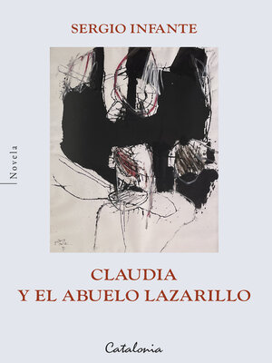 cover image of Claudia y el abuelo Lazarillo